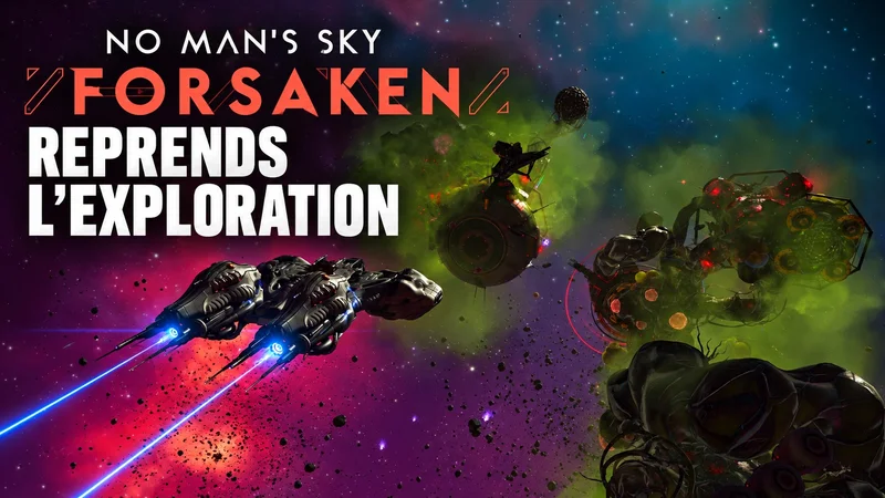 No Man’s Sky Forsaken, visuels officiels de la mise à jour et invitation à reprendre l’exploration.