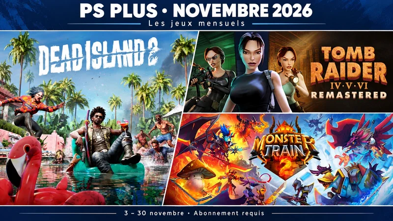 Composition des visuels officiels de Dead Island 2, Tomb Raider IV–VI Remastered et Monster Train 2, jeux mensuels PS Plus de novembre 2026.